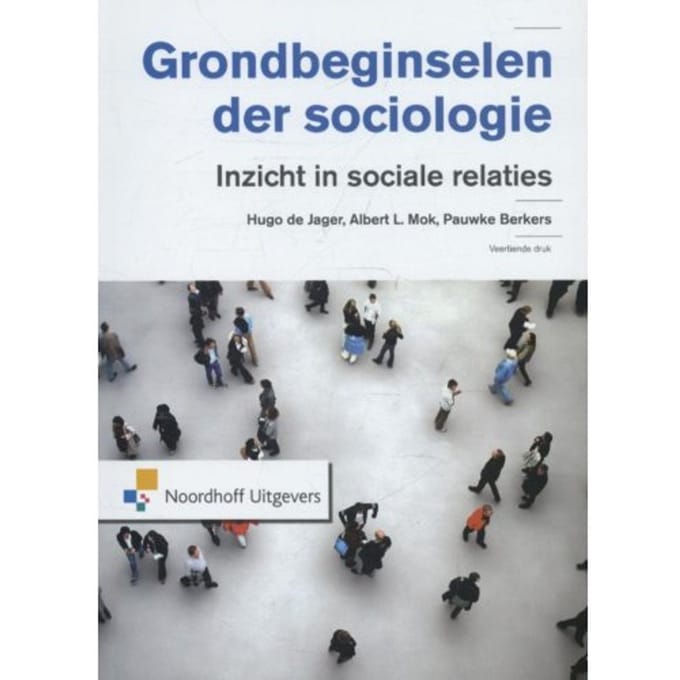 Grondbeginselen Der Sociologie - Hugo de Jager