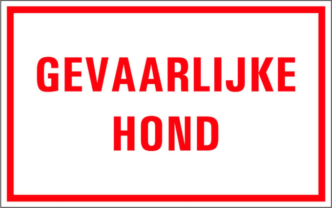 Gevaarlijke hond tekststicker 400 x 250 mm