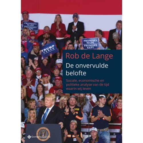 De Onvervulde Belofte - Rob De Lange