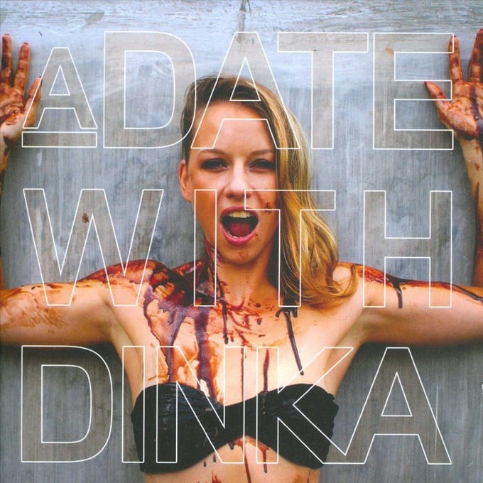 A Date With Dinka