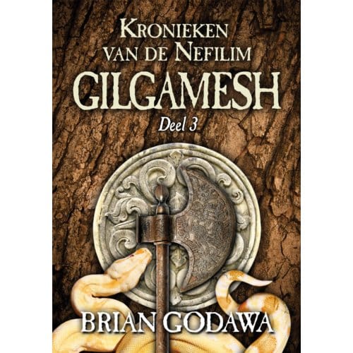 Gilgamesh - Kronieken Van De Nefilim - Brian Godawa