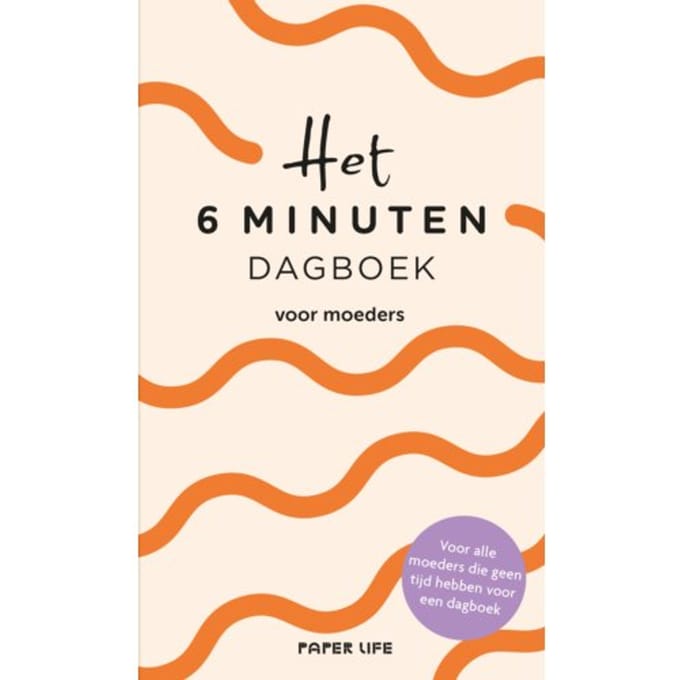 Het 6 Minuten Dagboek Voor Moeders - Sevnur Acar-Spenst
