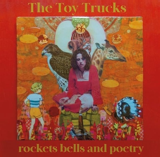 Toy Trucks - rockets bells and poetry (LP)