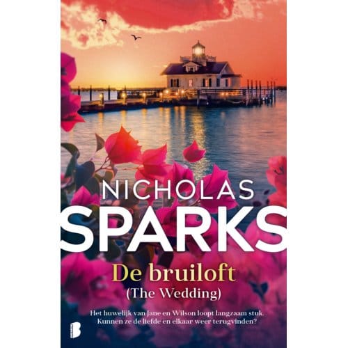 De Bruiloft - Nicholas Sparks