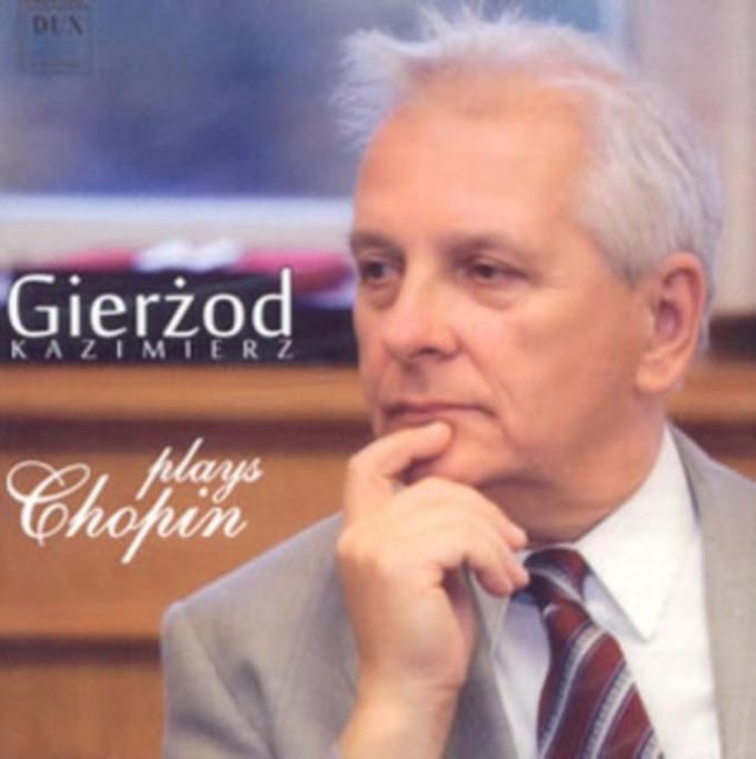 Chopin: Kazimierz Gierzod Plays Cho