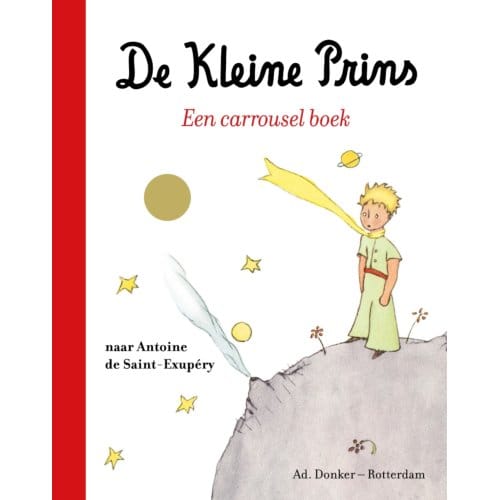 De Kleine Prins - Antoine de Saint-Exupéry