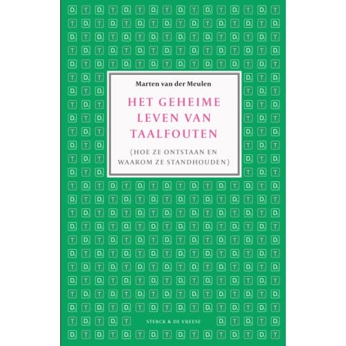 Het Geheime Leven Van Taalfouten - Marten van der Meulen