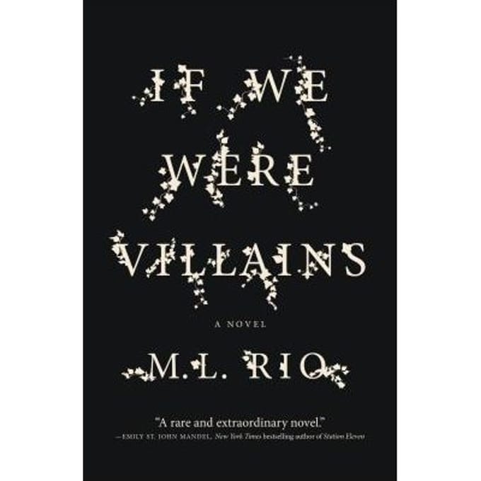 If We Were Villains - M. L. RIO