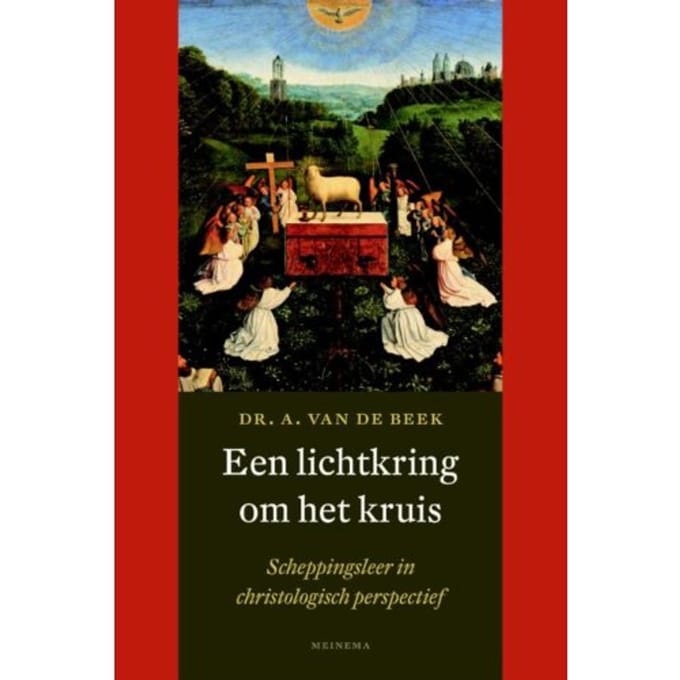 Een Lichtkring Om Het Kruis - A. van de Beek