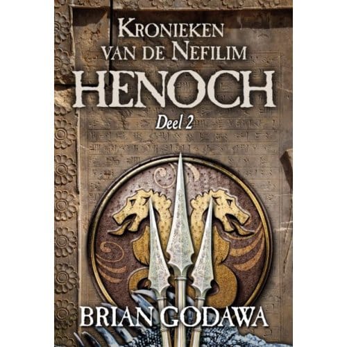 Henoch - Kronieken Van De Nefilim - Brian Godawa