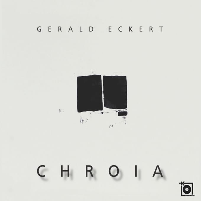 Gerald Eckert: Chroia