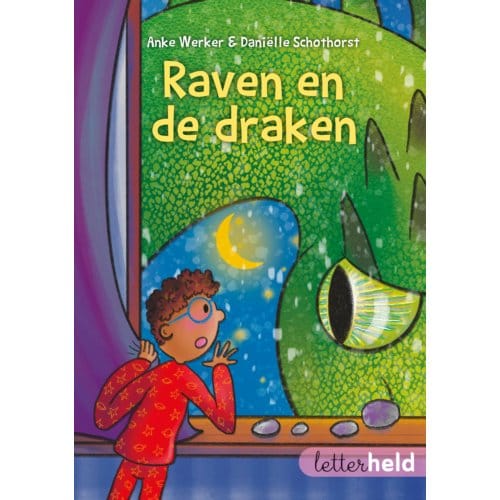 Raven En De Draken - Letterheld - Anke Werker