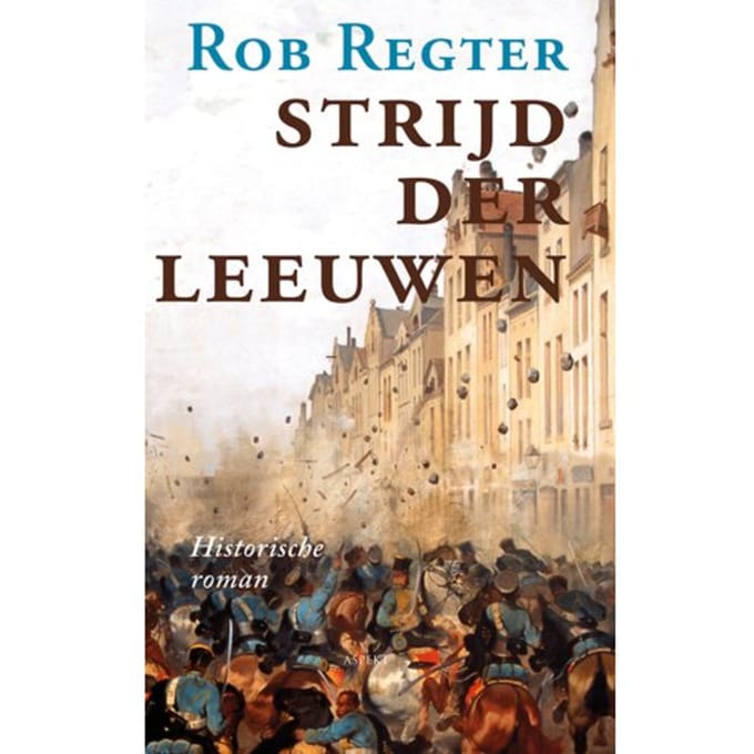 Strijd Der Leeuwen - Rob Regter