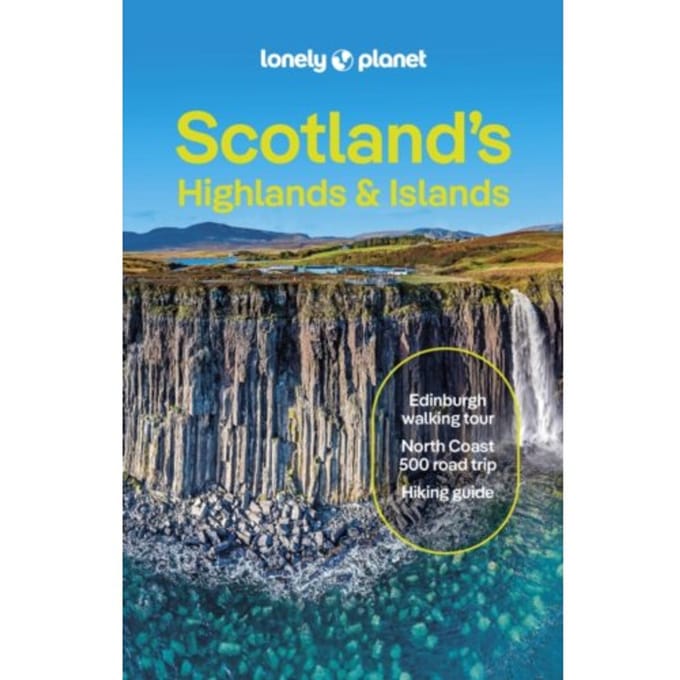 Lonely Planet Scotland's Highlands & Islands - Travel Guide - Lonely Planet