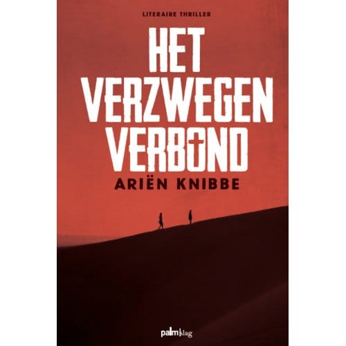 Het Verzwegen Verbond - Ariën Knibbe