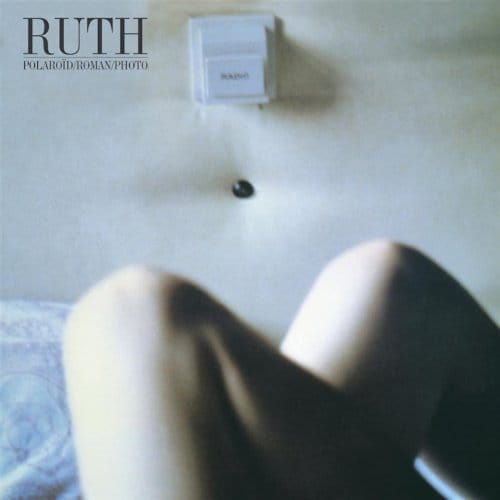 Ruth - Polaroid Roman Photo (LP | 7" Single)
