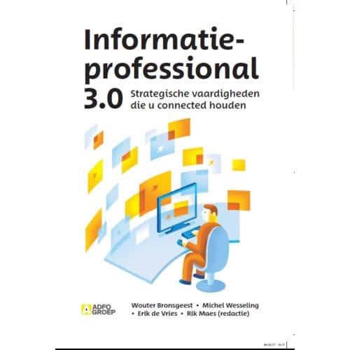 Informatieprofessional 3.0 - Wouter Brongeest