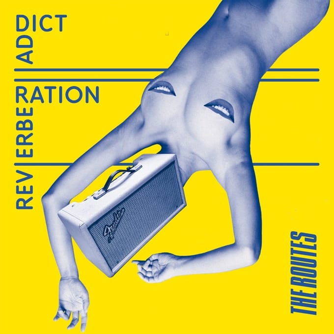 Routes - Reverberation Addict (LP)