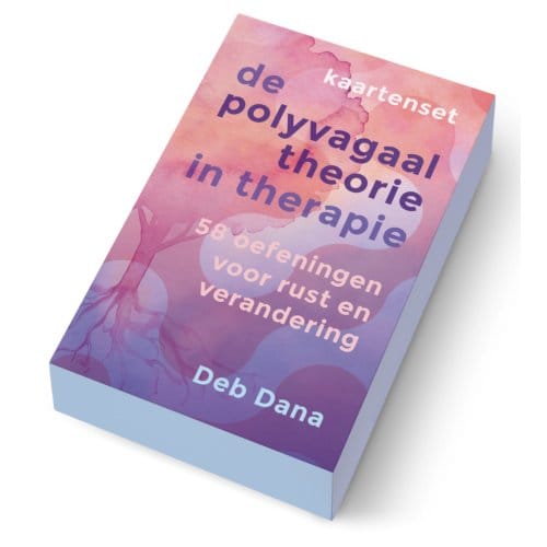 Kaartenset - De Polyvagaaltheorie In Therapie - Deb Dana