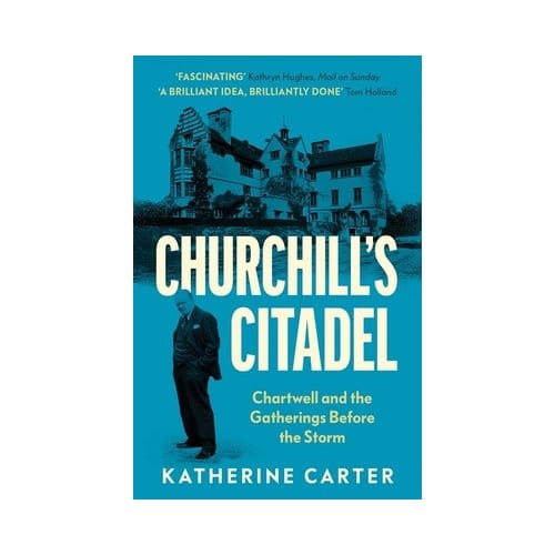 Churchill's Citadel - Katherine Carter