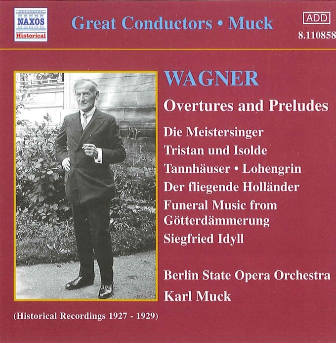 Berlin State Opera Orchestra, Karl Muck - Wagner: Overtures And Preludes (CD)