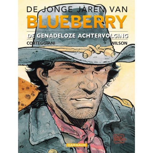De Genadeloze Achtervolging - De Jonge Jaren Van Blueberry