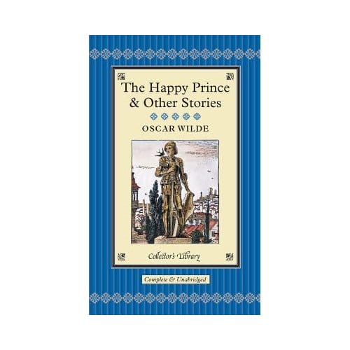 The Happy Prince & Other Stories - Wilde, Oscar