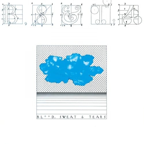 B,S & T 4 - Sweat Blood & Tears
