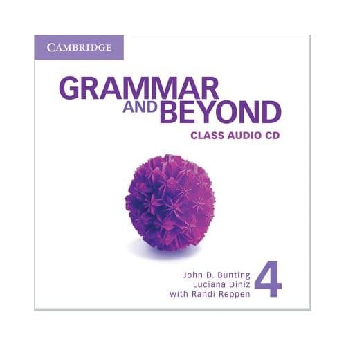 Grammar And Beyond Level 4 Class Audio Cd - John D. Bunting