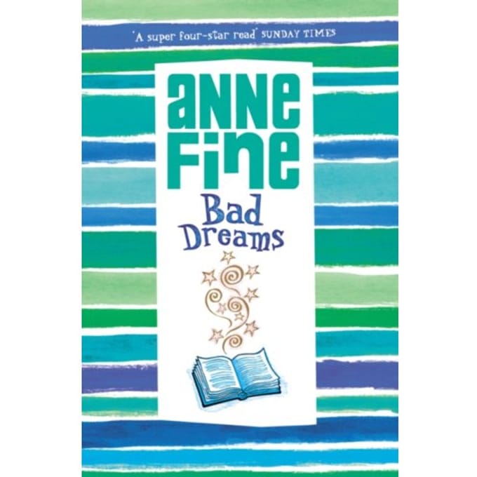 Bad Dreams - Anne Fine