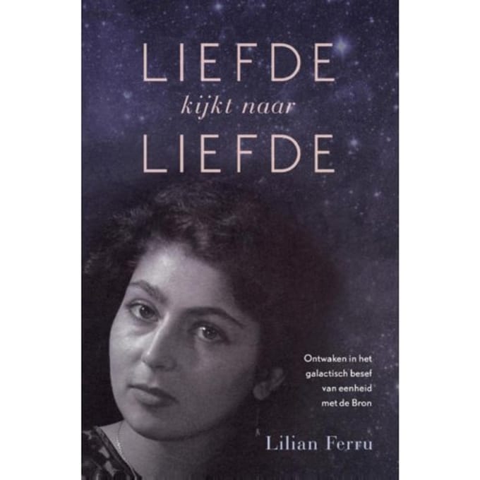 Liefde Kijkt Naar Liefde - Lilian Ferru