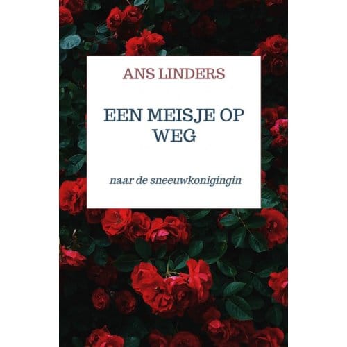 Een Meisje Op Weg - Ans Linders