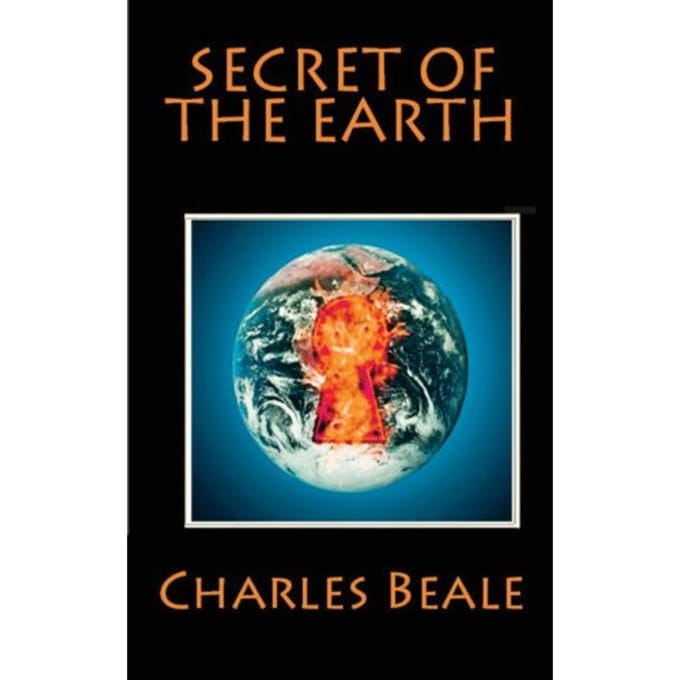 The Secret Of The Earth - Charles Willing Beale