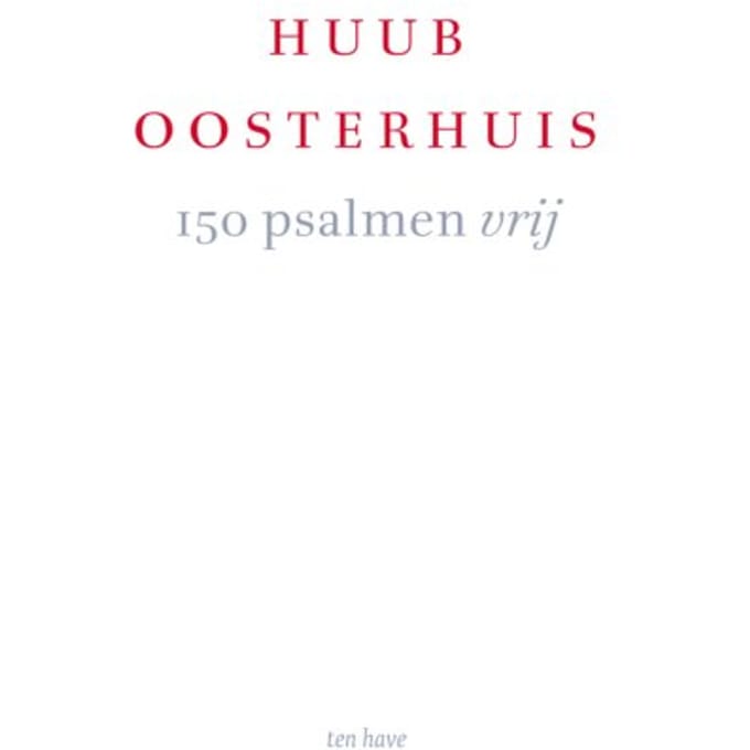 150 Psalmen Vrij - Huub Oosterhuis