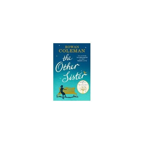 The Other Sister - Rowan Coleman