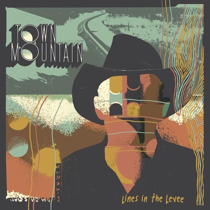 Lines In The Levee - Town Mountain