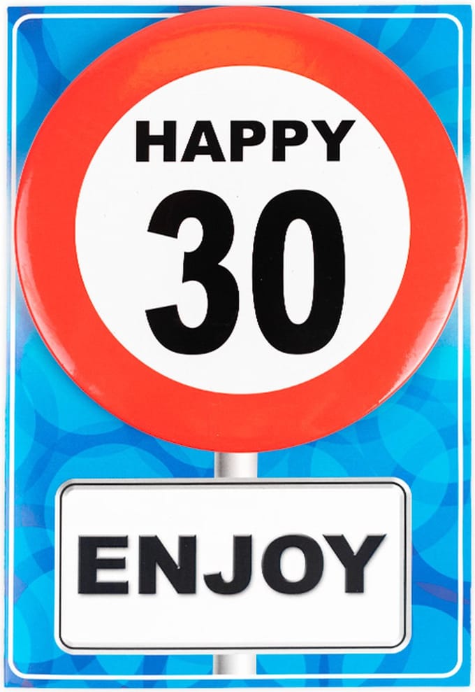 Verjaardagkaart met button | Verkeersbord | Happy 30