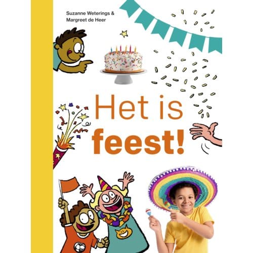 Het Is Feest! - Ik Lees Informatief - Suzanne Weterings