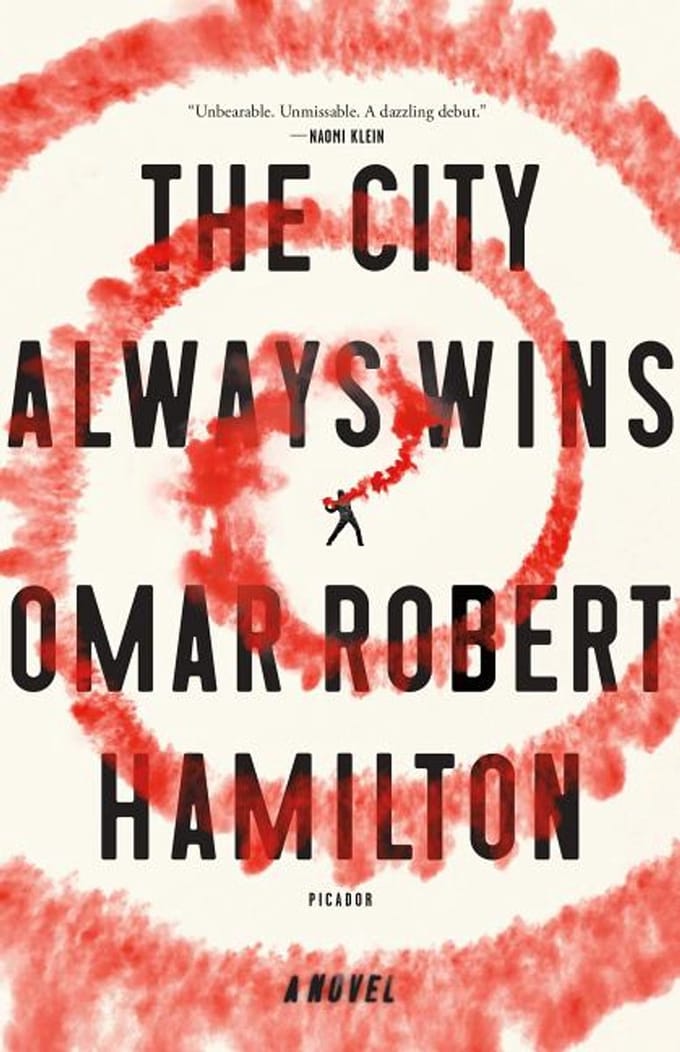 City Always Wins - OMAR ROBET HAMILTON
