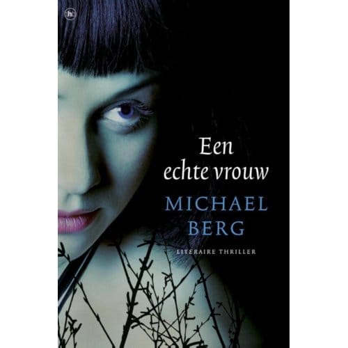 Een Echte Vrouw - Michael Berg