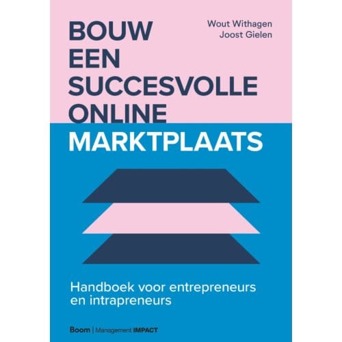 Bouw Een Succesvolle Online Marktplaats - Wout Withagen