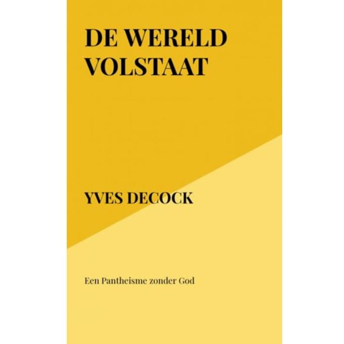 De Wereld Volstaat - Yves Decock