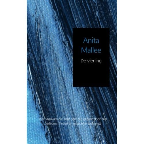 De Vierling - Anita Mallee