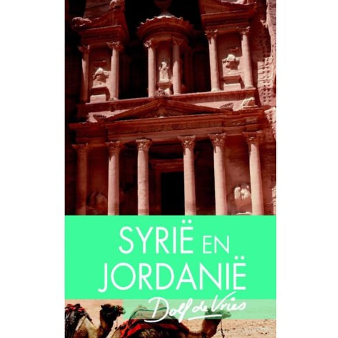 Syrie En Jordanie - Dolf de Vries
