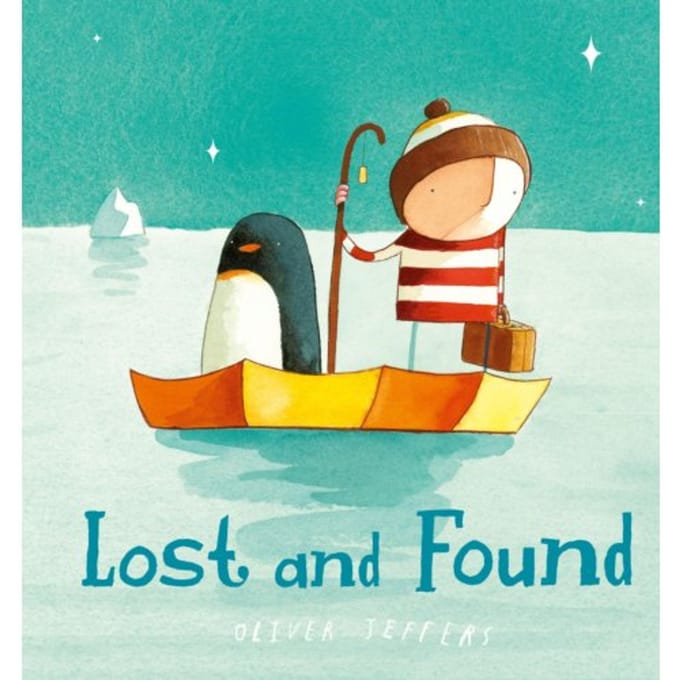 Lost And Found - Oliver Jeffers