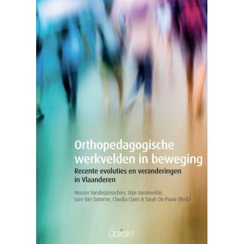 Orthopedagogische Werkvelden In Beweging - Claudia Claes