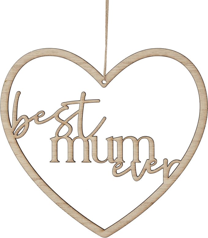 Best Mum Ever Houten Hart