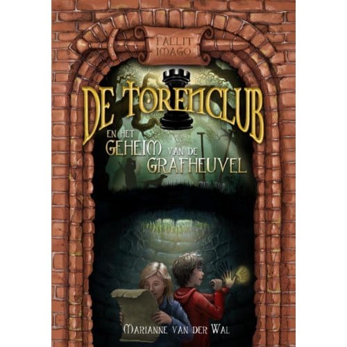 De Torenclub En Het Geheim Van De Grafheuvel - Marianne Van der Wal