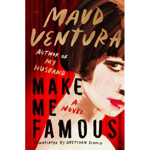 Rends-moi Célèbre par Maud Ventura Livre à couverture rigide 9780063427518
