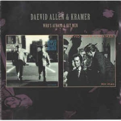 Hit Men/Who's Afraid? - Daevid Allen & Kramer